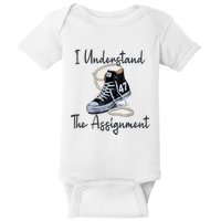 I Understand The Assignment Chucks And Pearls Election 2024 Baby Bodysuit