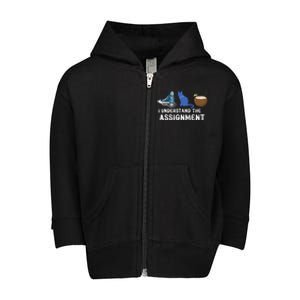 I Understand The Assignment Kamala Harris 2024 Toddler Zip Fleece Hoodie