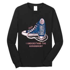 I Understand The Assignment Vote Blue Election 2024 Long Sleeve Shirt