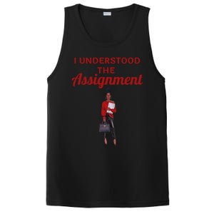 I Understood The Assignt Funny Pop Culture Gift PosiCharge Competitor Tank