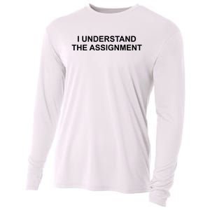 I Understand The Assignment Cooling Performance Long Sleeve Crew