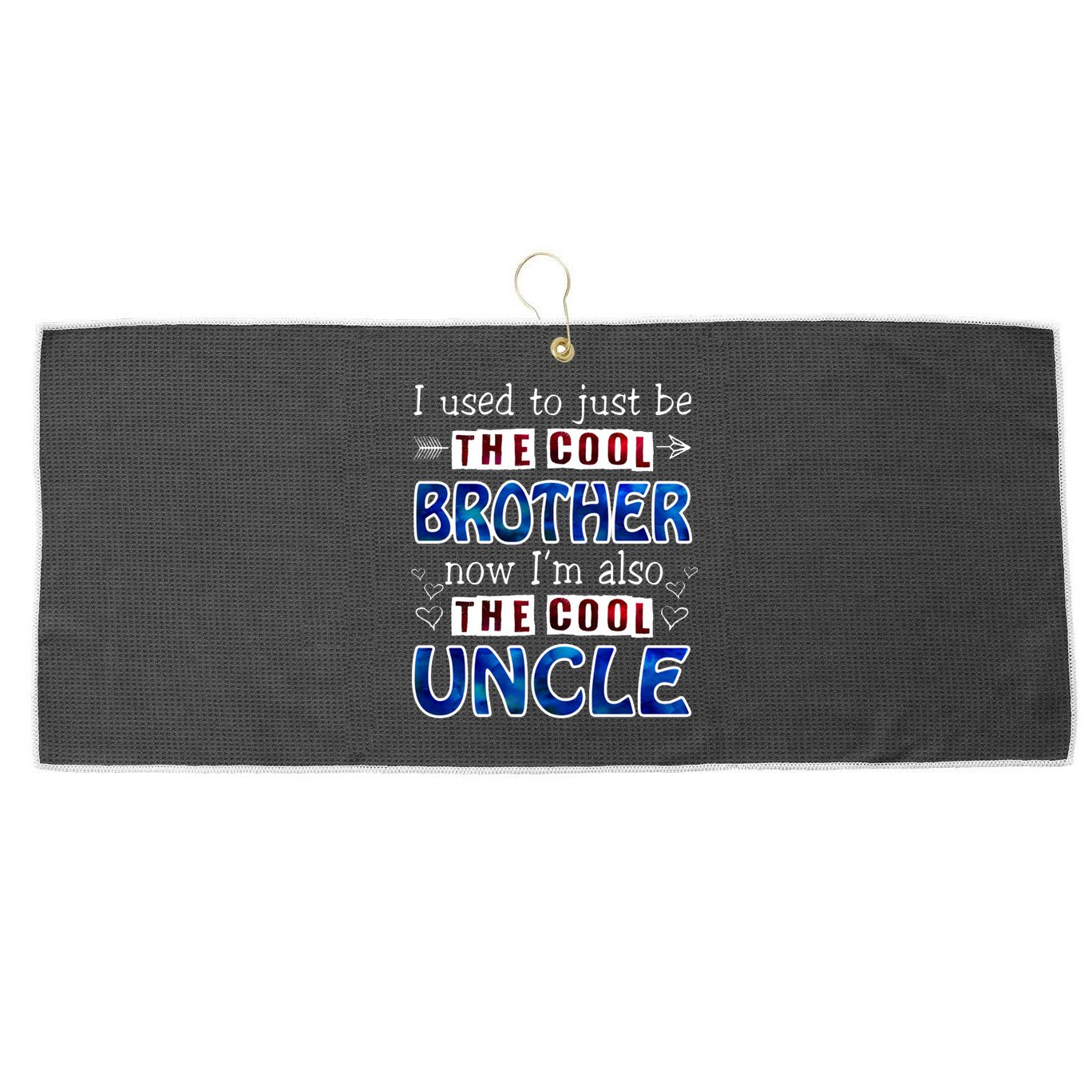 I Used To Just Be The Cool Big Brother Now I'm The Cool Uncle Large Microfiber Waffle Golf Towel