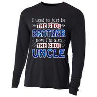 I Used To Just Be The Cool Big Brother Now I'm The Cool Uncle Cooling Performance Long Sleeve Crew