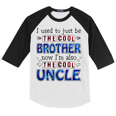 I Used To Just Be The Cool Big Brother Now I'm The Cool Uncle Kids Colorblock Raglan Jersey