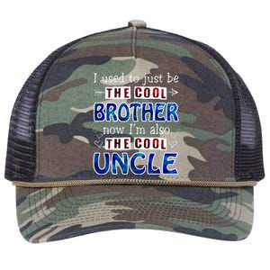 I Used To Just Be The Cool Big Brother Now I'm The Cool Uncle Retro Rope Trucker Hat Cap