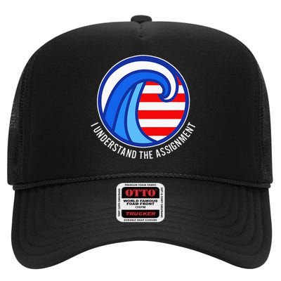 I Understand The Assignment Pro Democrat Harris Walz High Crown Mesh Back Trucker Hat