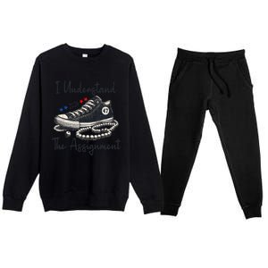 I Understand The Assignment Chucks And Pearls Election 2024 Gift Premium Crewneck Sweatsuit Set