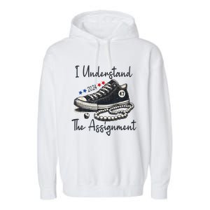 I Understand The Assignment Chucks And Pearls Election 2024 Gift Garment-Dyed Fleece Hoodie