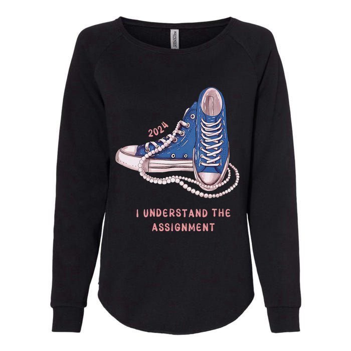 I Understand The Assignment Kamala Harris 2024 Election Womens California Wash Sweatshirt