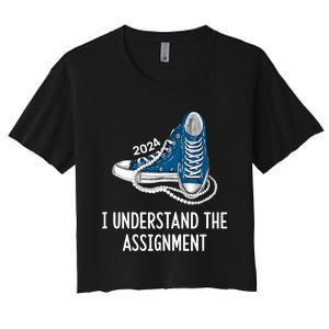 I Understand The Assignment Sneakers And Pearls Kamala 2024 Women's Crop Top Tee