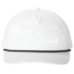 I Understood The Assignment Funny Pop Culture Premium Snapback Five-Panel Rope Hat