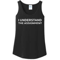 I Understand The Assignment Ladies Essential Tank