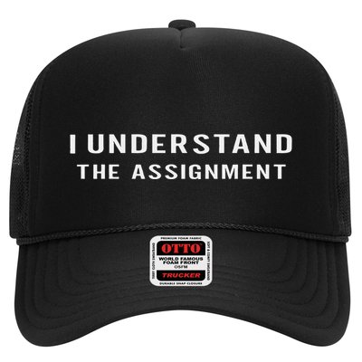 I Understand The Assignment Gift Trucker Hat