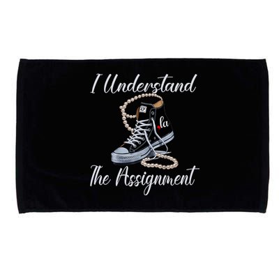 I Understand The Assignment Chucks And Pearls Election 2024 Microfiber Hand Towel