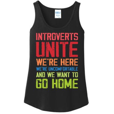 Introverts Unite WeRe Here Uncomfortable Want To Go Home Ladies Essential Tank