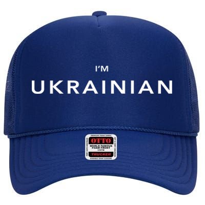 Im Ukrainian Zelensky Ukraine Patriotic Proud Ukrainians Funny Gift High Crown Mesh Back Trucker Hat