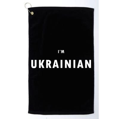I'm Ukrainian Zelensky Ukraine Patriotic Proud Golf Towel