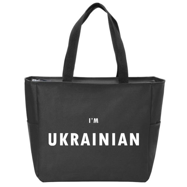 I'm Ukrainian Zelensky Ukraine Patriotic Proud Zip Tote Bag
