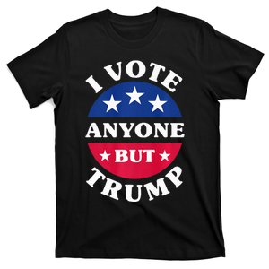 I Vote Anyone But Trump Election 2024 Premium T-Shirt