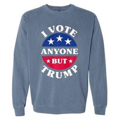 I Vote Anyone But Trump Election 2024 Premium Garment-Dyed Sweatshirt