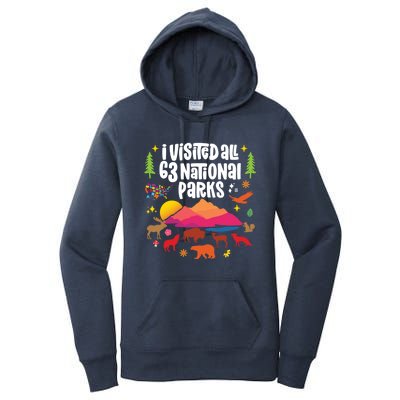 I Visited All 63 National Parks Cute Gift Women's Pullover Hoodie