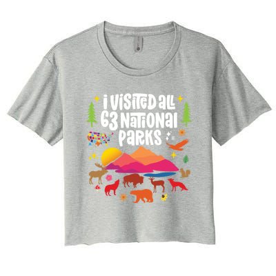 I Visited All 63 National Parks Cute Gift Women's Crop Top Tee