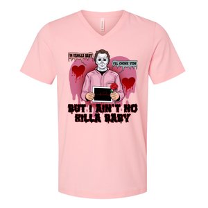 Im Vanilla Baby Ill Choke Youvalentines Day Horror Movie V-Neck T-Shirt