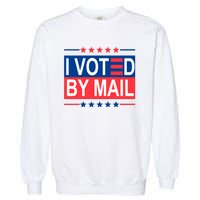 I Voted By Mail Garment-Dyed Sweatshirt