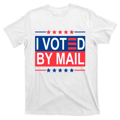 I Voted By Mail T-Shirt