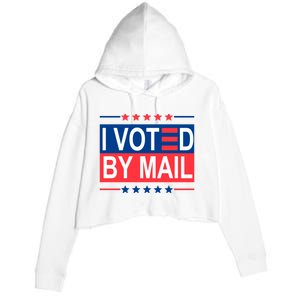 I Voted By Mail Crop Fleece Hoodie