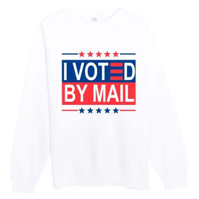 I Voted By Mail Premium Crewneck Sweatshirt