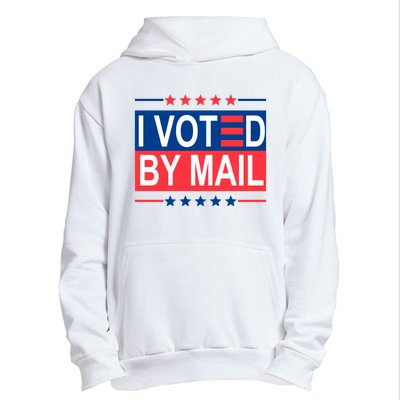 I Voted By Mail Urban Pullover Hoodie