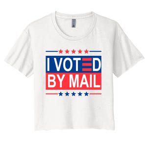 I Voted By Mail Women's Crop Top Tee