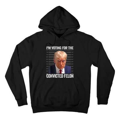 IM Voting Convicted Felon 2024 Hoodie