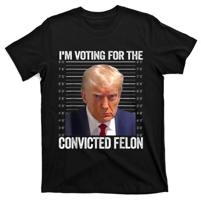 IM Voting Convicted Felon 2024 T-Shirt