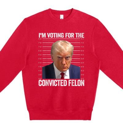 IM Voting Convicted Felon 2024 Premium Crewneck Sweatshirt