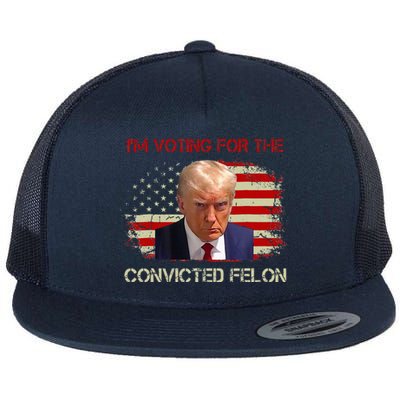 IM Voting Convicted Felon 2024 Trump 2024 Convicted Felon Flat Bill Trucker Hat