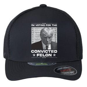 IM Voting Convicted Felon 2024 Trump 2024 Convicted Felon Flexfit Unipanel Trucker Cap