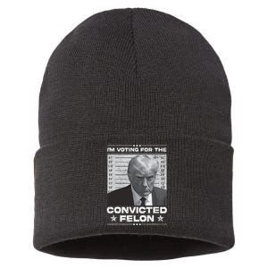 IM Voting Convicted Felon 2024 Trump 2024 Convicted Felon Sustainable Knit Beanie