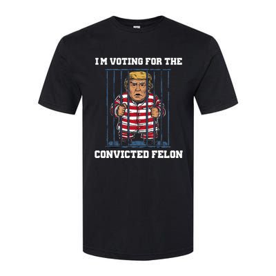 IM Voting Convicted Felon Trump 2024 Softstyle CVC T-Shirt