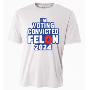 I’M Voting Convicted Felon 2024 Cooling Performance Crew T-Shirt