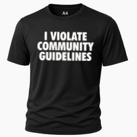I Violate Community Guidelines Funny Sarcastic Performance Shirt