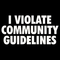 I Violate Community Guidelines Funny Sarcastic Bucket Hat