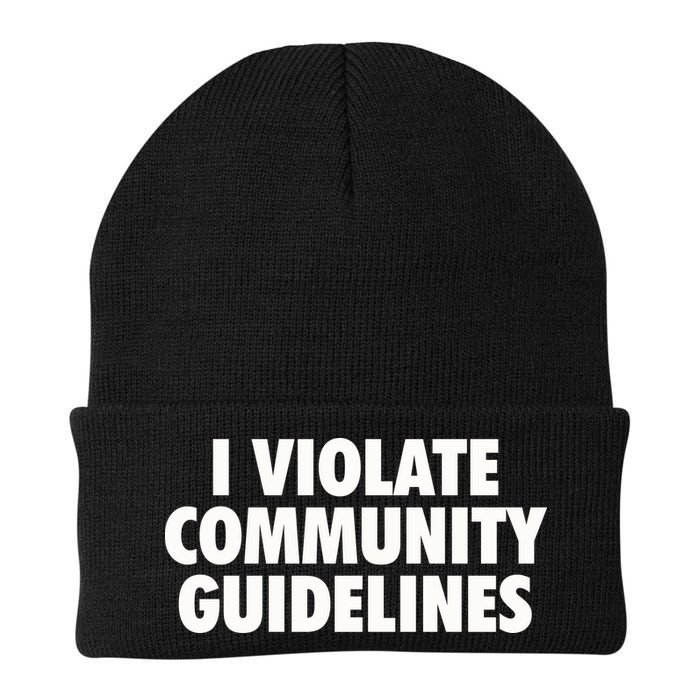 I Violate Community Guidelines Funny Sarcastic Beanie