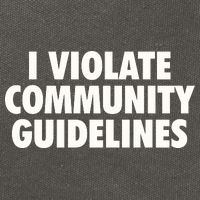 I Violate Community Guidelines Funny Sarcastic Cotton Canvas Backpack