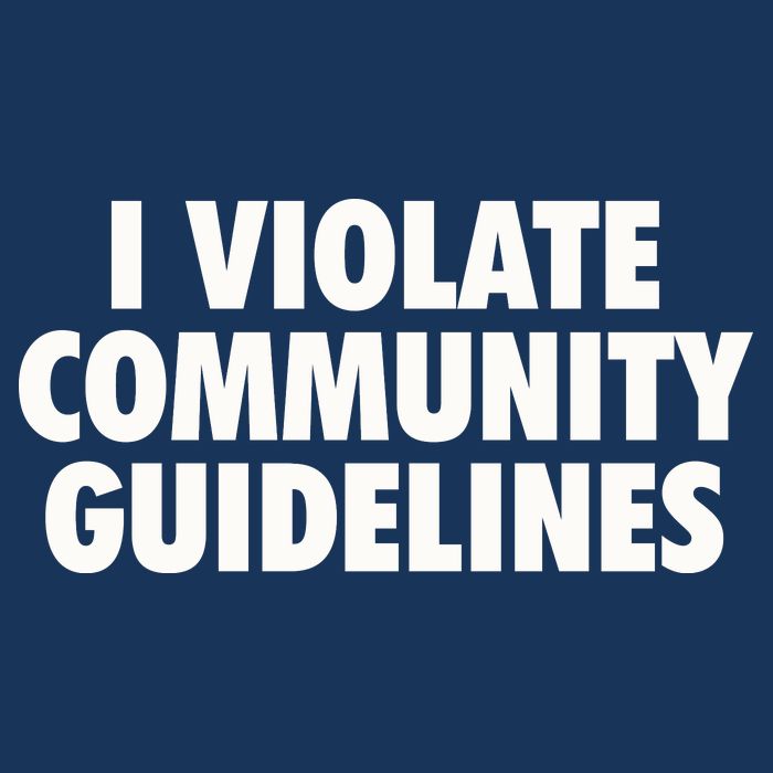 I Violate Community Guidelines Funny Sarcastic Infant Baby Jersey Bodysuit