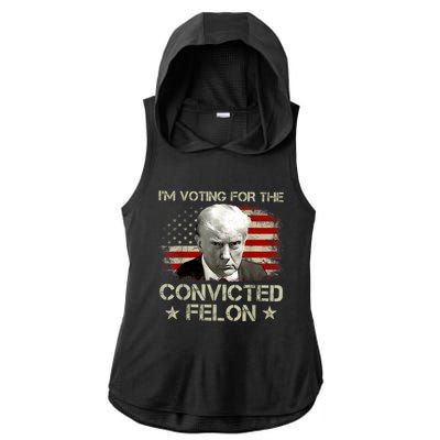 Im Voting Convicted Felon 2024 Trump 2024 Convicted Felon Ladies PosiCharge Tri-Blend Wicking Draft Hoodie Tank