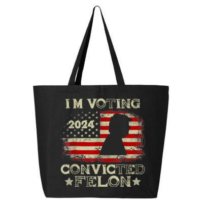 IM Voting Convicted Felon Funny Pro Trump 2024 25L Jumbo Tote