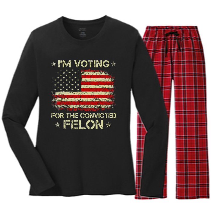 Im Voting Convicted Felon 2024 Trump 2024 Convicted Felon Women's Long Sleeve Flannel Pajama Set 