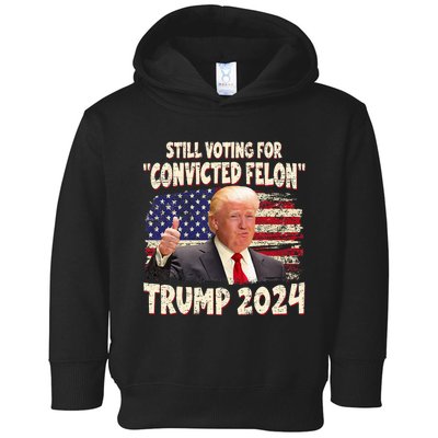 IM Voting Convicted Felon 2024 Toddler Hoodie